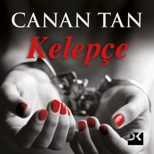 Canan Tan - Kelepçe