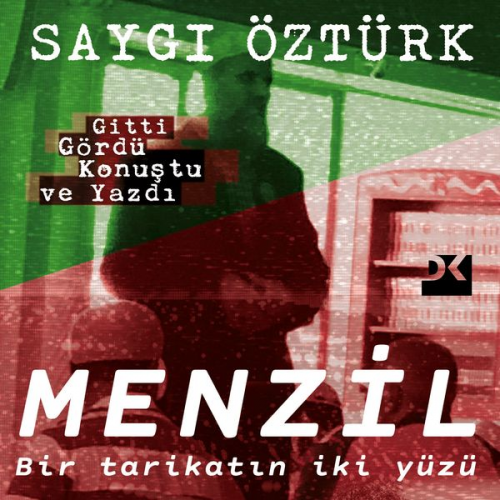 Saygi Öztürk - Menzil