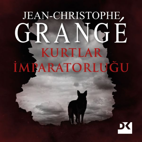 Jean-Christophe Grangé - Kurtlar İmparatorluğu