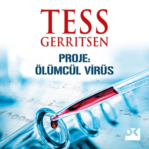 Tess Gerritsen - Proje: Ölümcül Virüs