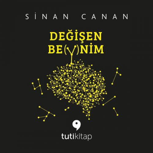 Sinan Canan - Değişen Beynim