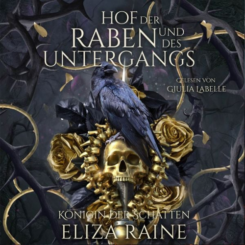 Eliza Raine Fantasy Hörbücher Romantasy Hörbücher - Der Hof der Raben und des Untergangs - Nordische Fantasy Hörbuch