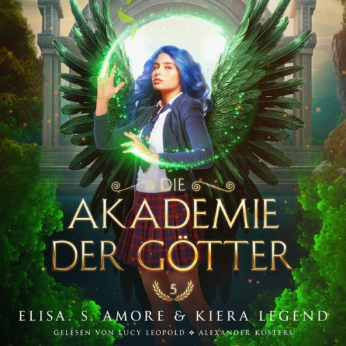 Elisa S. Amore Hörbuch Bestseller Fantasy Hörbücher - Die Akademie der Götter 5 - Fantasy Hörbuch