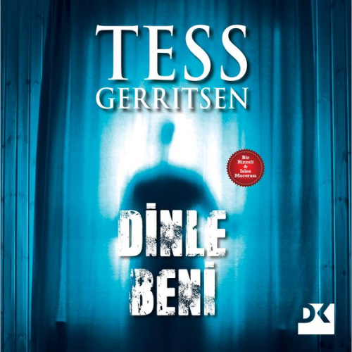 Tess Gerritsen - Dinle Beni