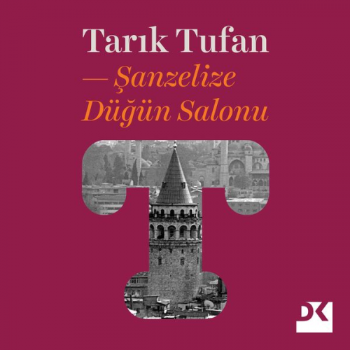 Tarık Tufan - Şanzelize Düğün Salonu