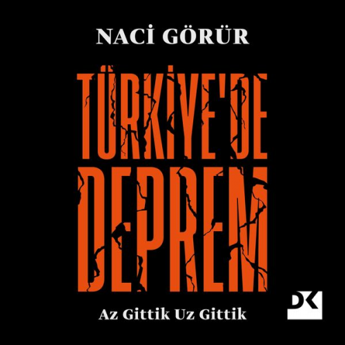 Naci Görür - Türkiye'de Deprem