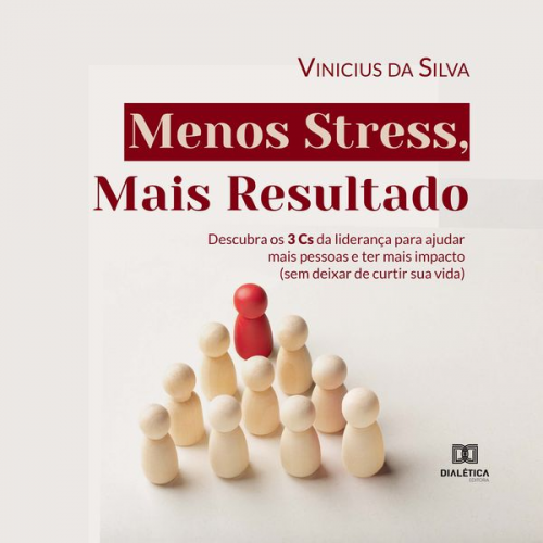 Vinicius Da Silva - Menos Stress, Mais Resultado