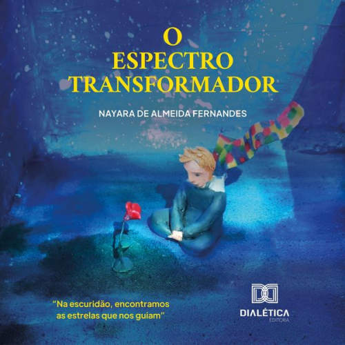 Nayara de Almeida Fernandes - O Espectro Transformador