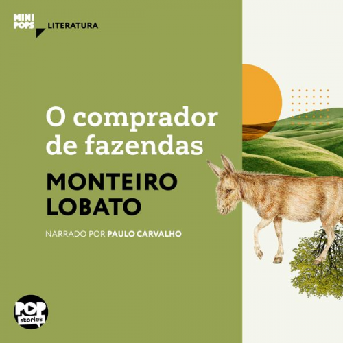 Monteiro Lobato - O comprador de fazendas