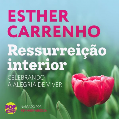 Esther Carrenho - Ressurreição Interior