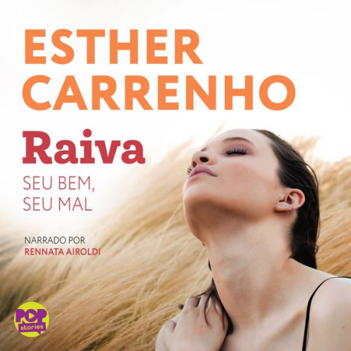 Esther Carrenho - Raiva: seu bem, seu mal