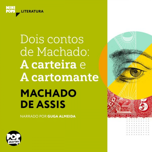 Machado de Assis - A carteira e A cartomante: Dois contos de Machado