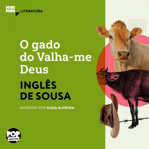 Inglês de Sousa - O gado do Valha-me Deus