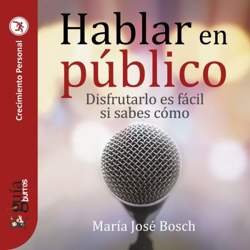 María José Bosch - GuíaBurros: Hablar en público