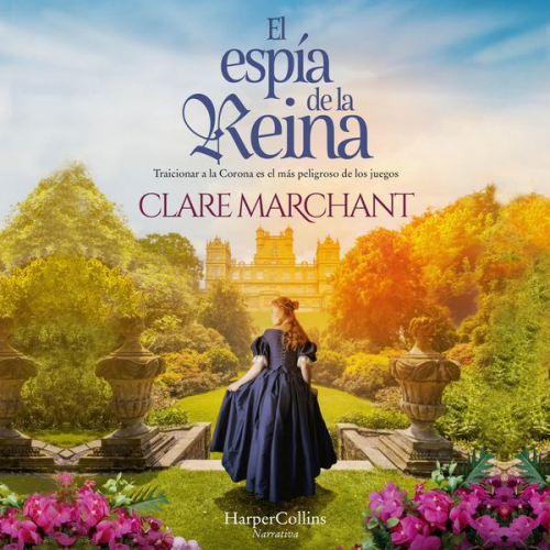 Clare Marchant - El espía de la reina