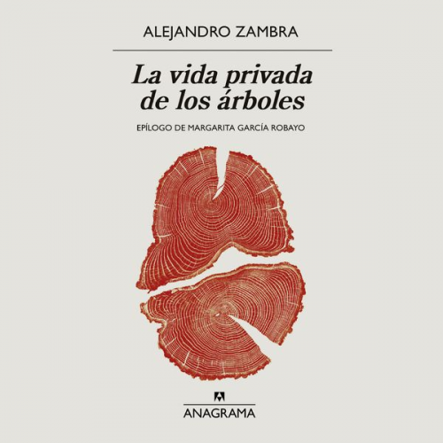 Alejandro Zambra - La vida privada de los árboles