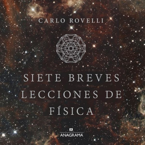 Carlo Rovelli - Siete breves lecciones de física