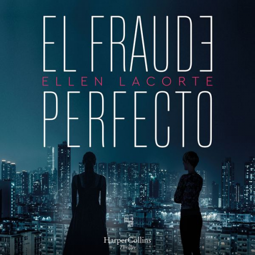 Ellen Lacorte - El fraude perfecto