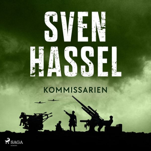 Sven Hassel - Sven Hassel-serien, del 14: Kommissarien (oförkortat)