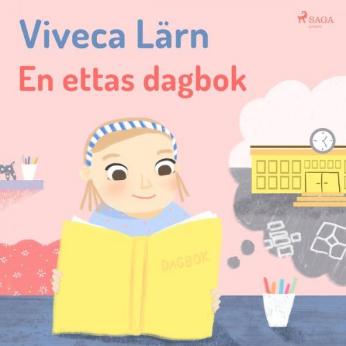 Viveca Lärn - En ettas dagbok - Böckerna om Mimmi 2 (oförkortat)