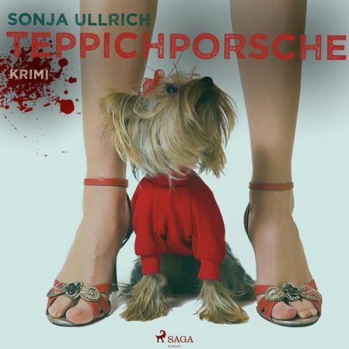 Sonja Ullrich - Teppichporsche - Ein Ruhrpott-Krimi (Ungekürzt)