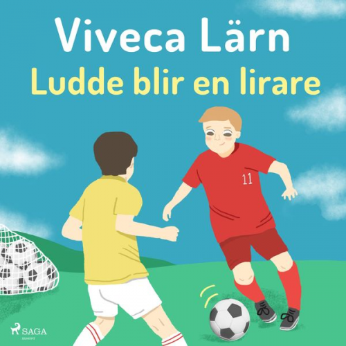 Viveca Lärn - Ludde blir en lirare - Böckerna om Ludde 1 (oförkortat)