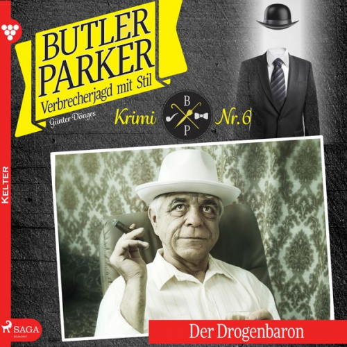 Günter Dönges - Der Drogenbaron - Butler Parker 6 (Ungekürzt)