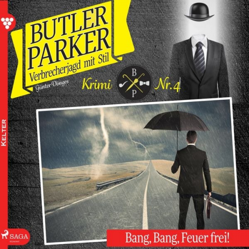 Günter Dönges - Bang, Bang, Feuer frei! - Butler Parker 4 (Ungekürzt)