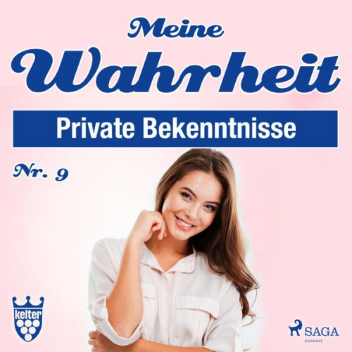 Kelter Media Redaktion - Meine Wahrheit, Private Bekenntnisse 9