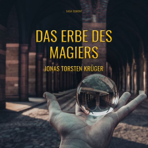 Jonas Torsten Krüger - Das Erbe des Magiers