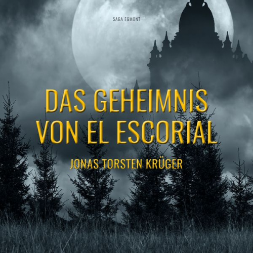 Jonas Torsten Krüger - Das Geheimnis von El Escorial