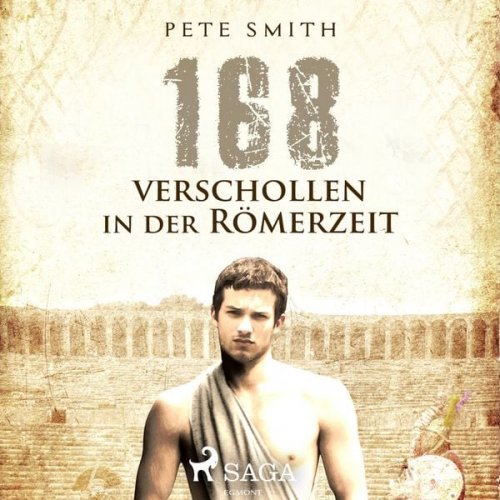 Pete Smith - 168 - Verschollen in der Römerzeit