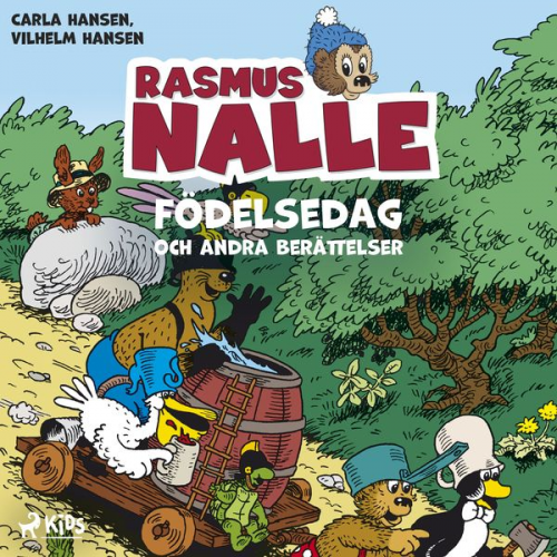 Carla Hansen Vilhelm Hansen - Rasmus Nalles födelsedag och andra berättelser