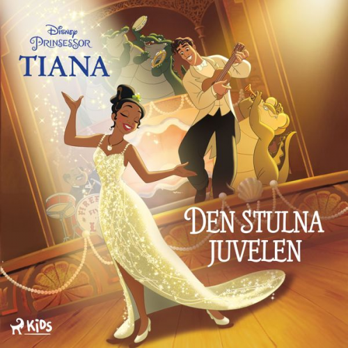 Walt Disney - Tiana - Den stulna juvelen