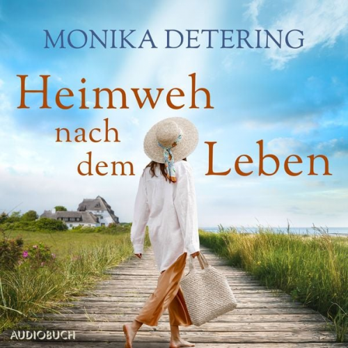 Monika Detering - Heimweh nach dem Leben