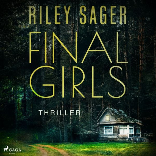 Riley Sager - Final Girls