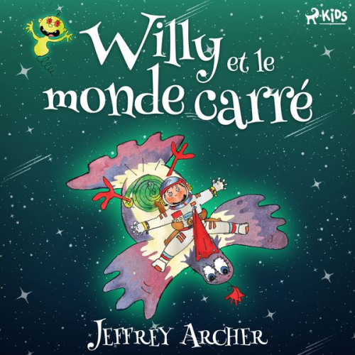 Jeffrey Archer - Willy et le monde carré