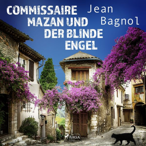 Jean Bagnol - Commissaire Mazan und der blinde Engel