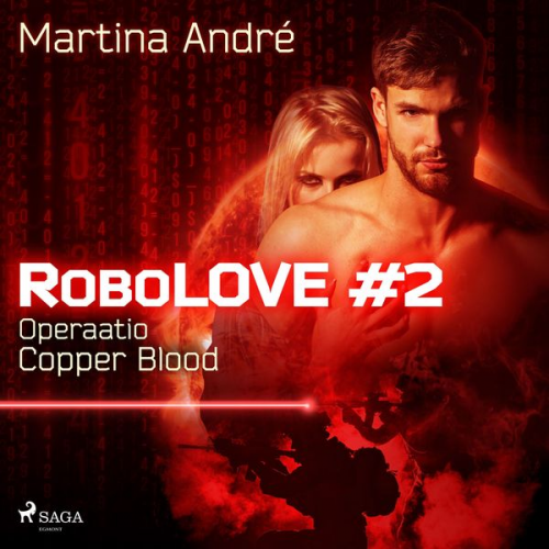 Martina André - RoboLOVE #2 - Operaatio Copper Blood