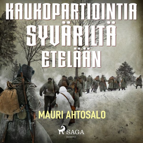 Mauri Ahtosalo - Kaukopartiointia Syväriltä etelään