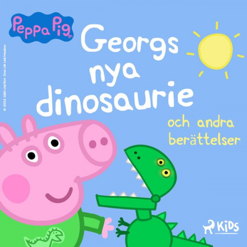 Neville Astley Mark Baker - Greta Gris - Georgs nya dinosaurie och andra berättelser