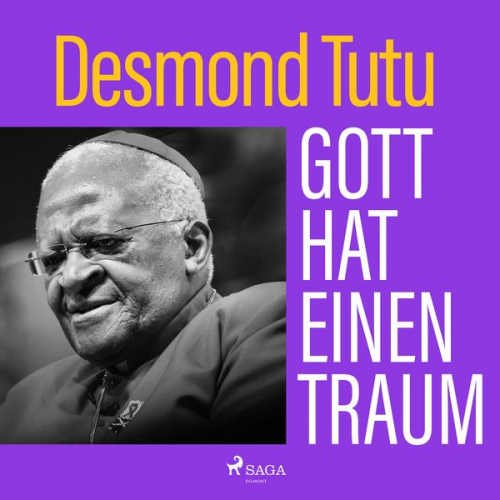 Desmond Tutu - Gott hat einen Traum