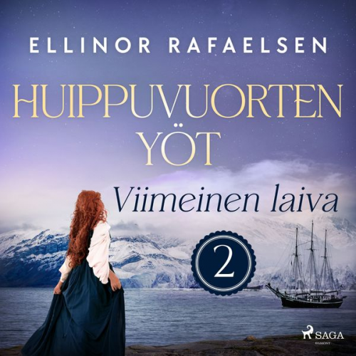 Ellinor Rafaelsen - Viimeinen laiva –  Huippuvuorten yöt 2