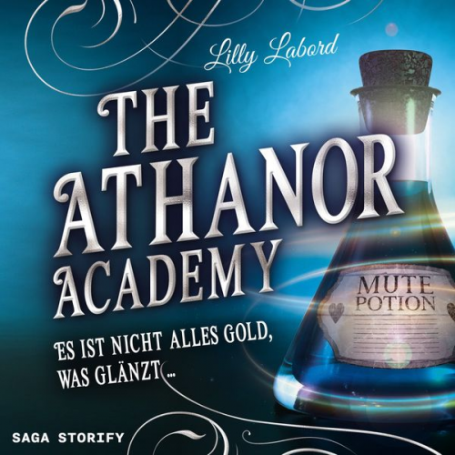 Lilly Labord - The Athanor Academy - Es ist nicht alles Gold, was glänzt (Band 2)