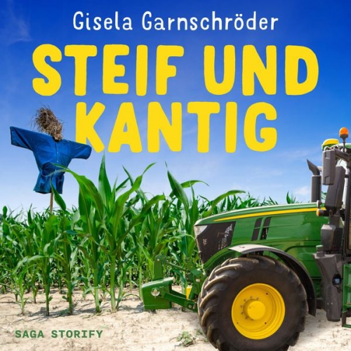 Gisela Garnschröder - Steif und Kantig - Zwei Schwestern ermitteln