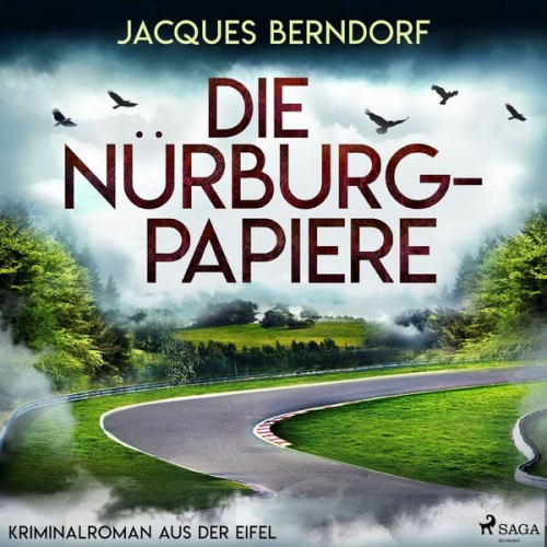 Jacques Berndorf - Die Nürburg-Papiere (Kriminalroman aus der Eifel)