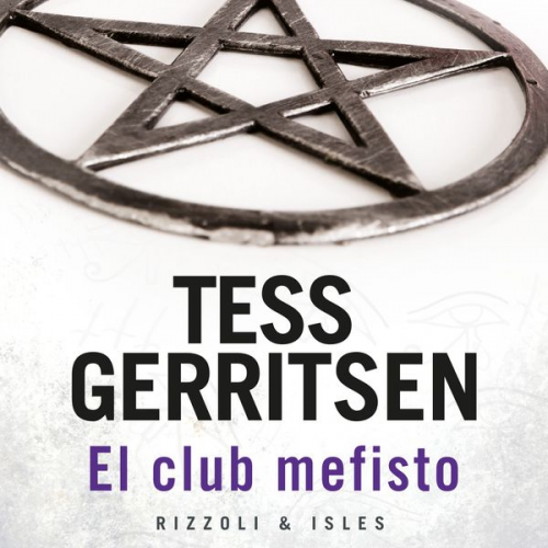 Tess Gerritsen - El club mefisto