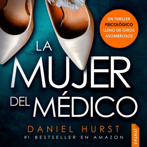 Daniel Hurst - La mujer del médico