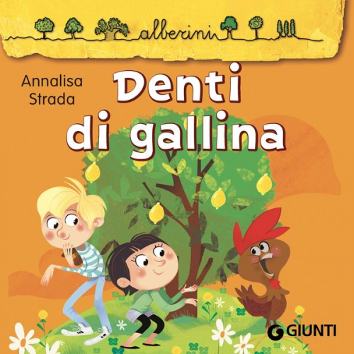 Annalisa Strada - Denti di gallina