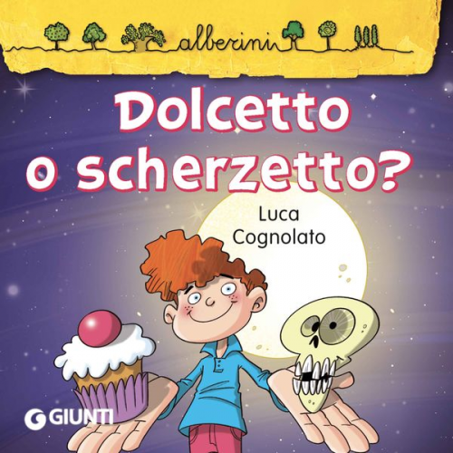 Luca Cognolato - Dolcetto o scherzetto?